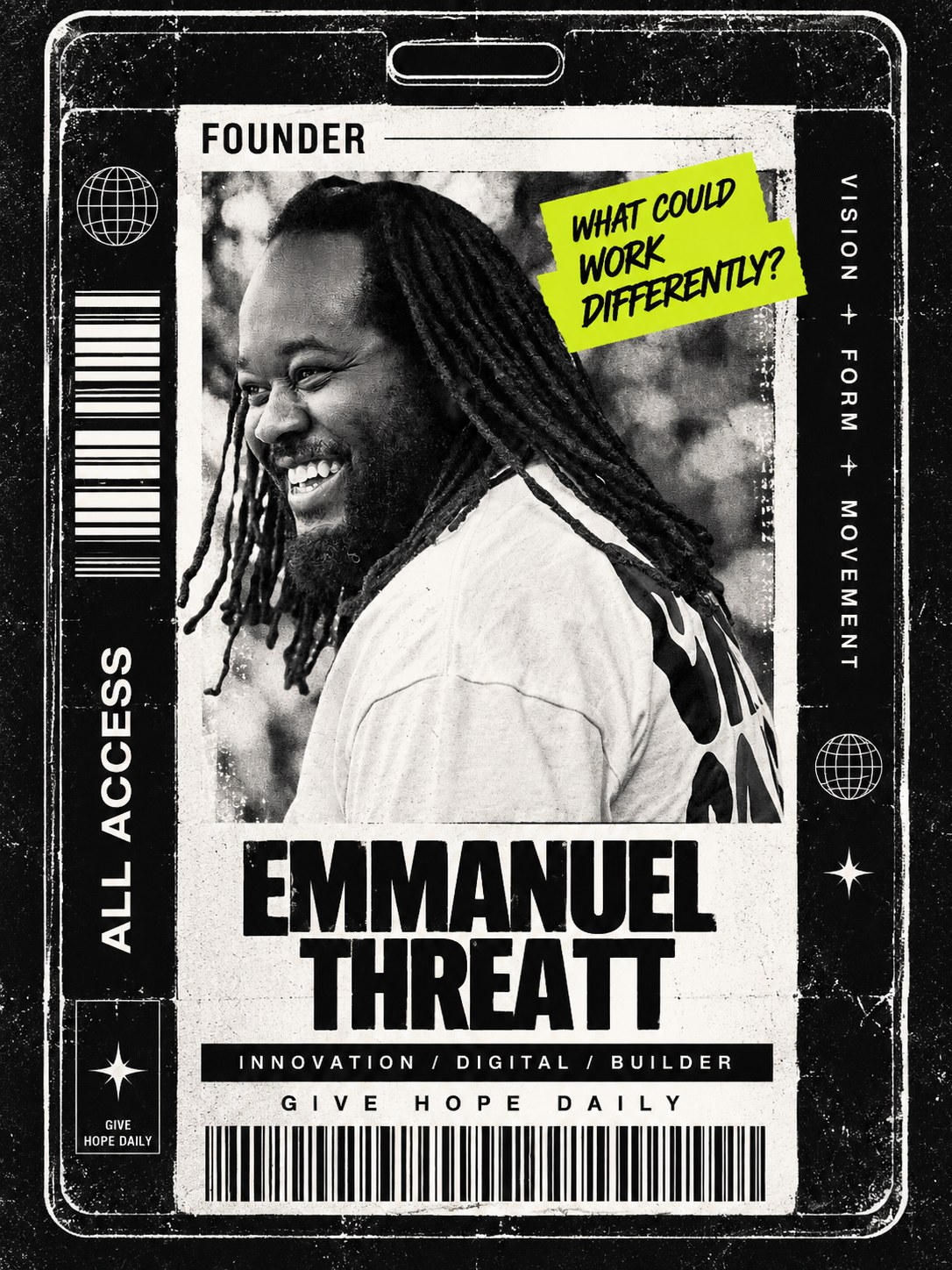Emmanuel Threatt founder credential: black-and-white portrait with a chartreuse What Could Work Differently tag