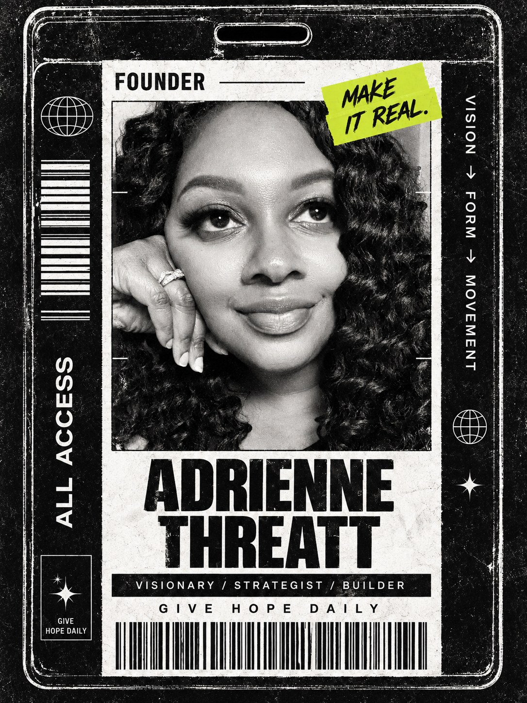 Adrienne Threatt founder credential: black-and-white portrait with a chartreuse Make It Real tag