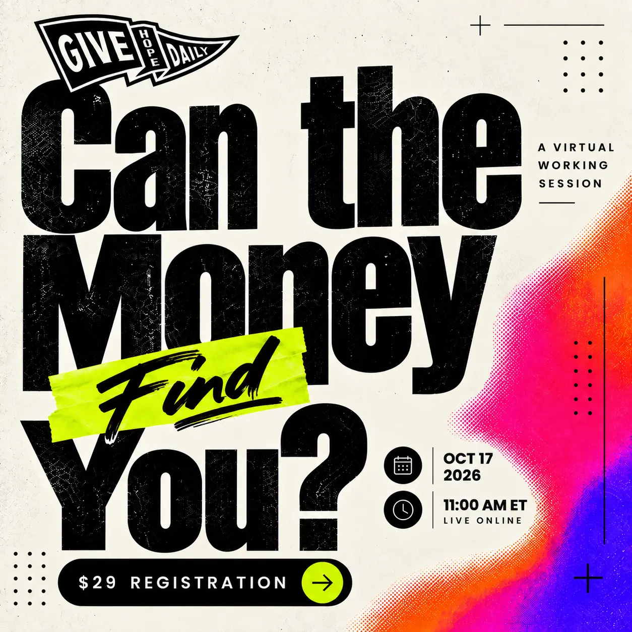 Can the Money Find You? event flyer